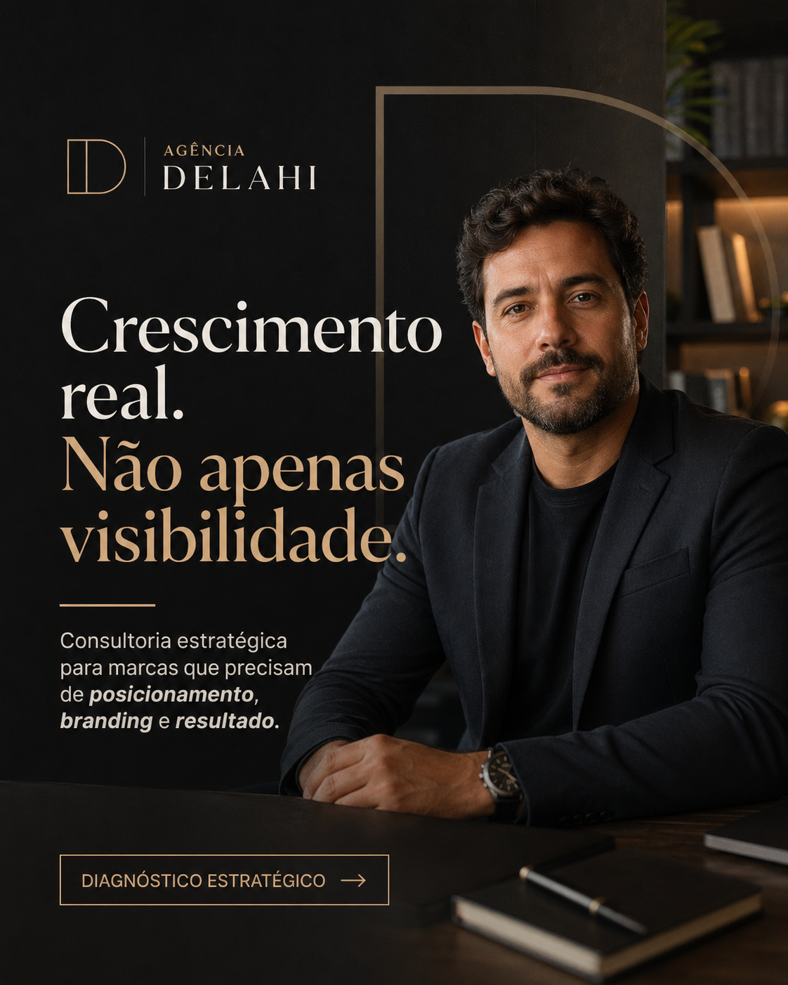 Crescimento real. Não apenas visibilidade.